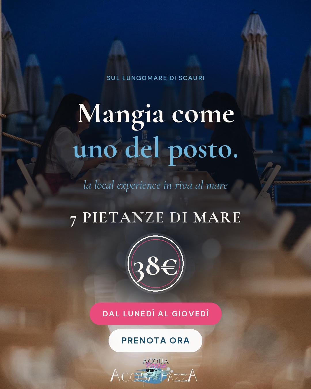 Mangia come uno del posto: la local experience in riva al mare, 7 pietanze di mare a 38€